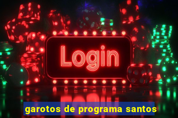 garotos de programa santos