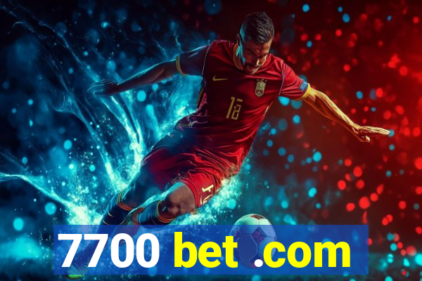 7700 bet .com