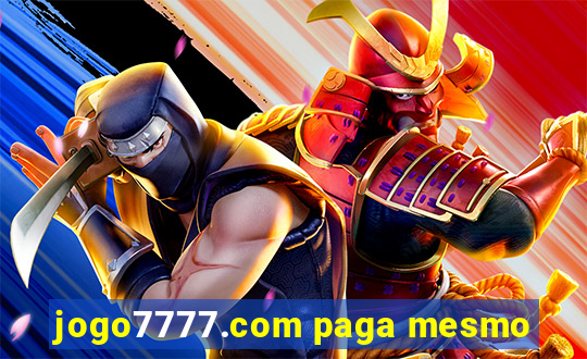 jogo7777.com paga mesmo