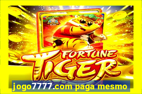 jogo7777.com paga mesmo