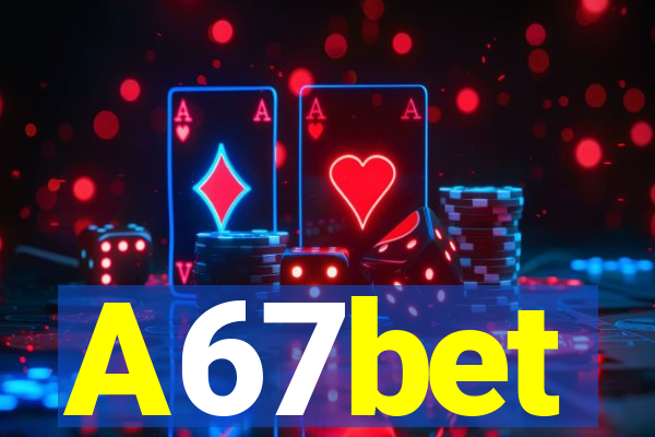 A67bet