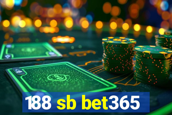 188 sb bet365