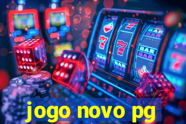 jogo novo pg