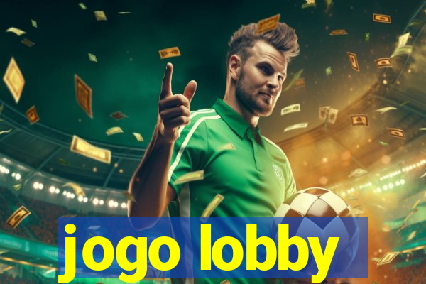 jogo lobby