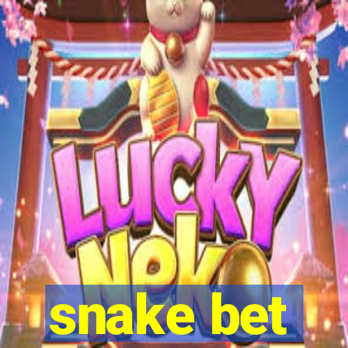 snake bet