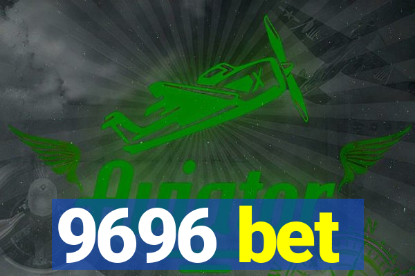 9696 bet