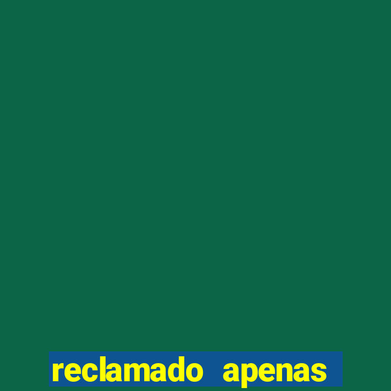 reclamado apenas por dispositivo registrado como resolver