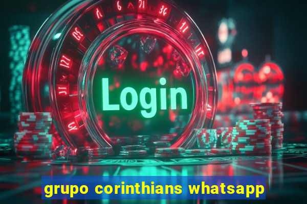 grupo corinthians whatsapp