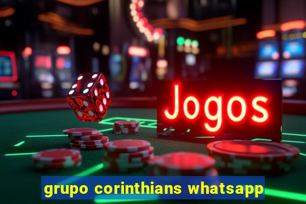 grupo corinthians whatsapp