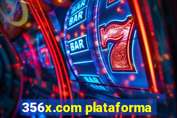 356x.com plataforma