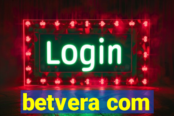 betvera com