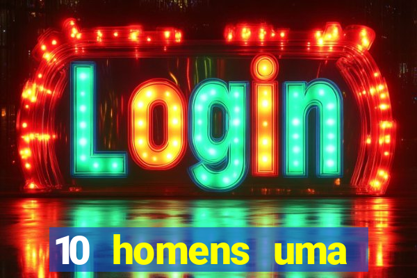 10 homens uma mendes roubo casinos filme