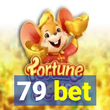 79 bet