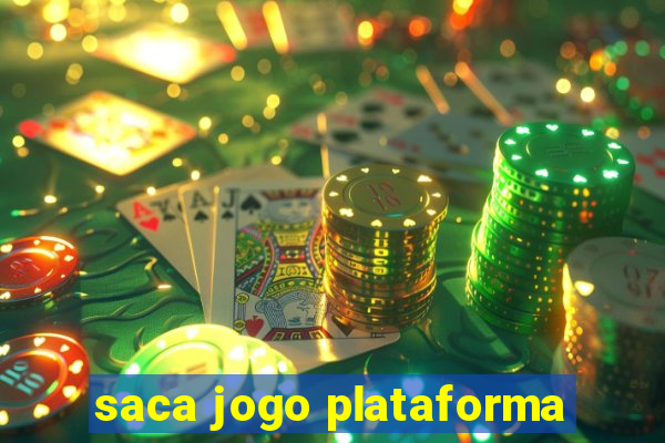 saca jogo plataforma