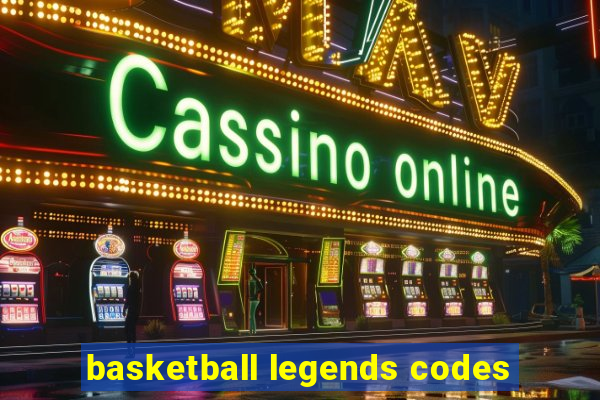 basketball legends codes