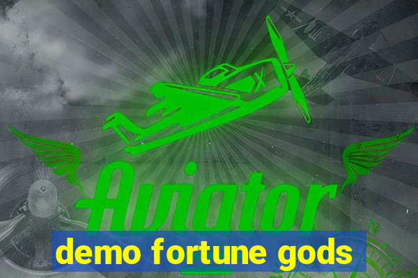 demo fortune gods