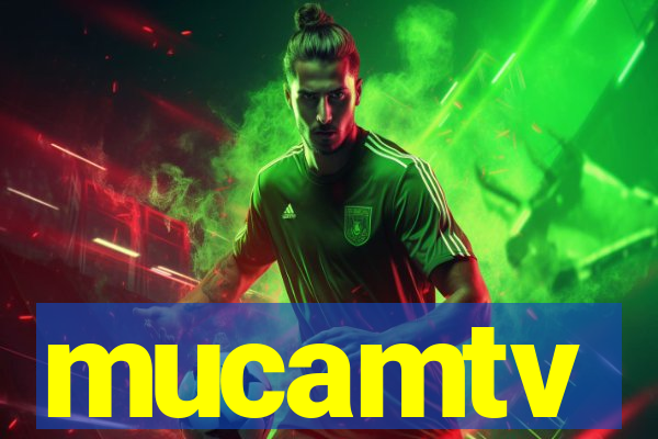 mucamtv