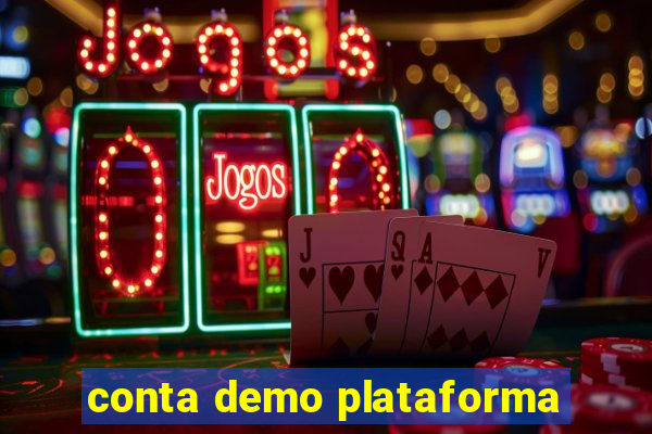 conta demo plataforma