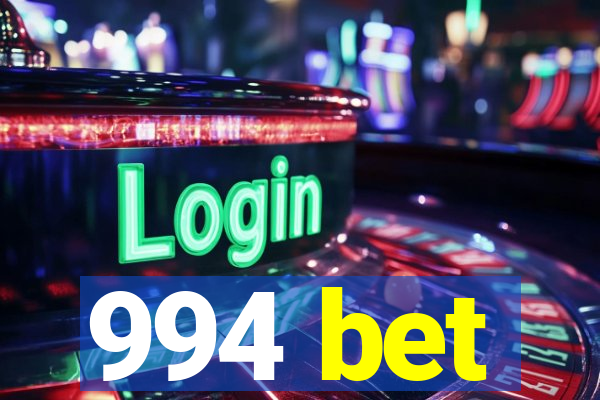 994 bet