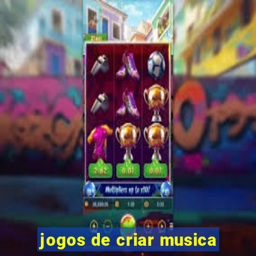 jogos de criar musica