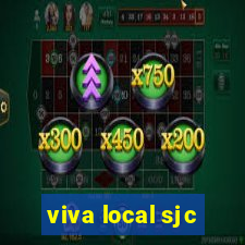 viva local sjc