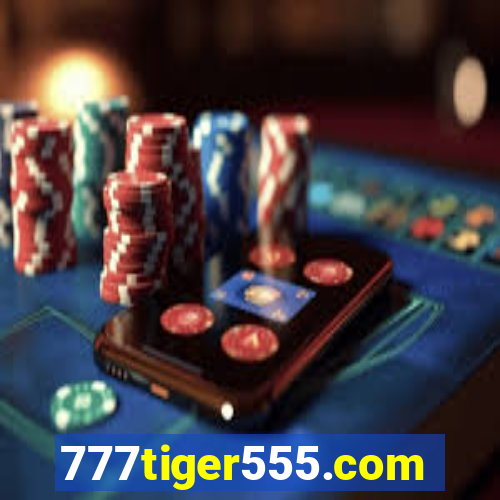 777tiger555.com