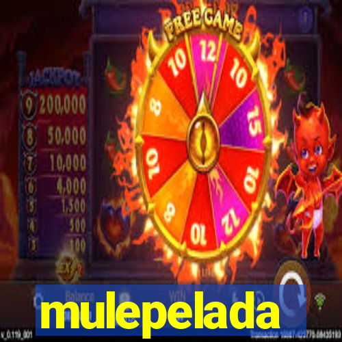 mulepelada