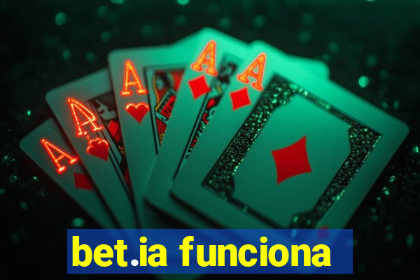 bet.ia funciona