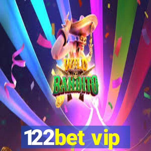 122bet vip