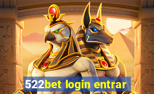 522bet login entrar