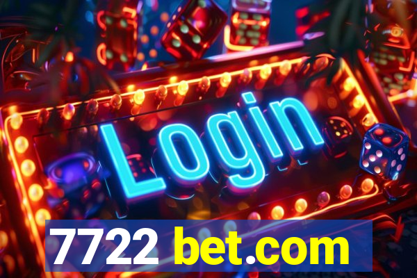 7722 bet.com