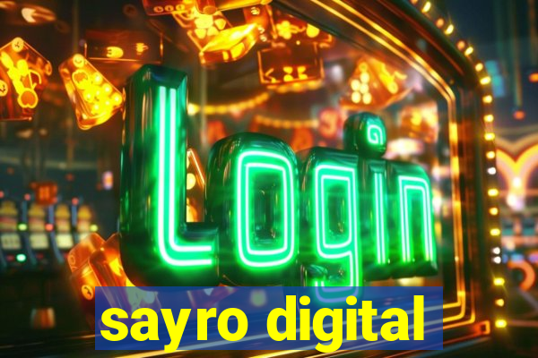 sayro digital