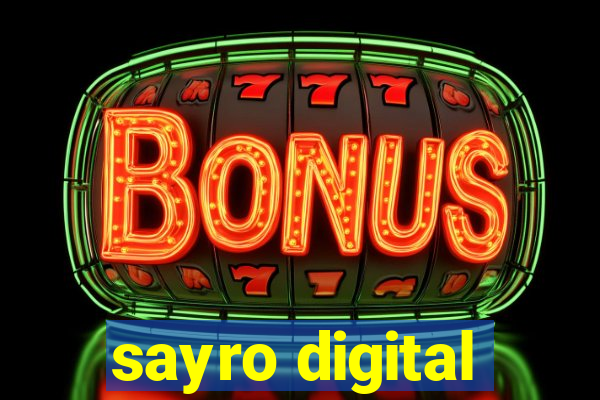 sayro digital