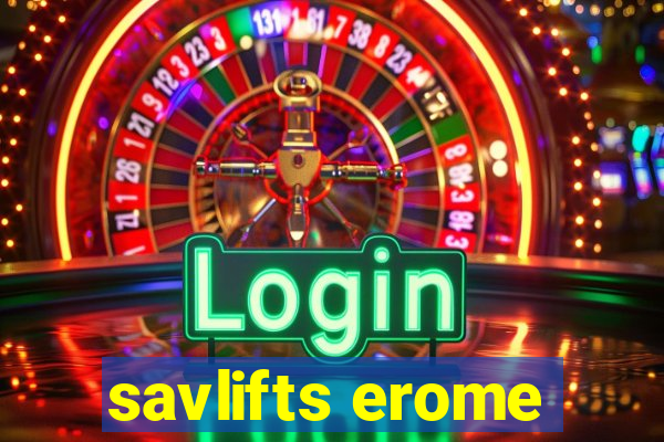 savlifts erome