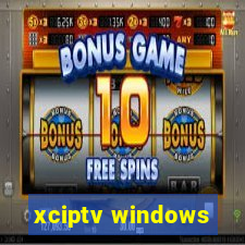 xciptv windows