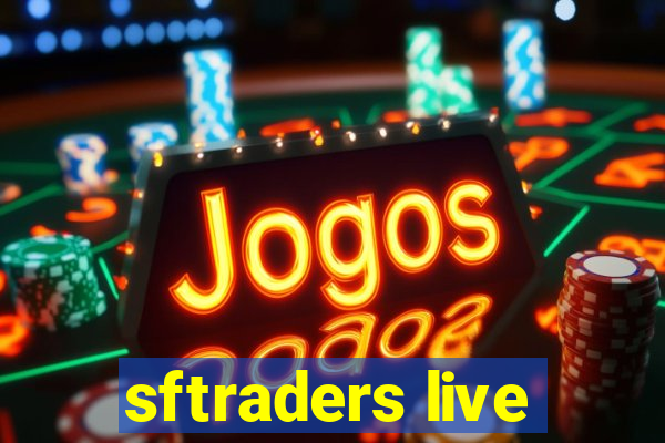 sftraders live