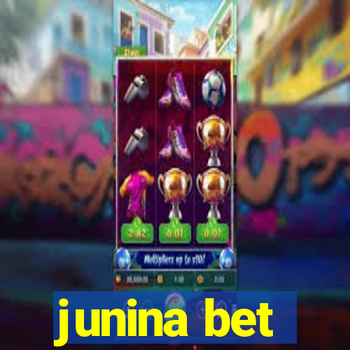 junina bet