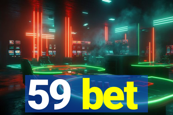 59 bet