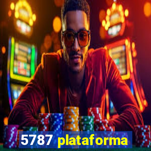 5787 plataforma