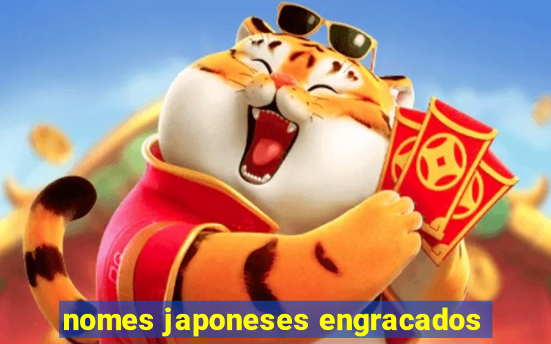 nomes japoneses engracados