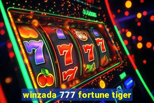 winzada 777 fortune tiger