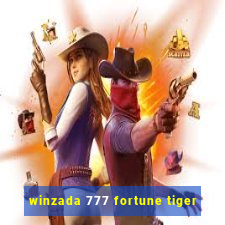 winzada 777 fortune tiger