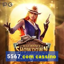 5567 com cassino