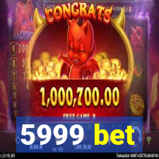 5999 bet