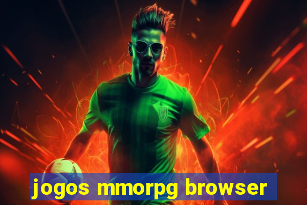 jogos mmorpg browser