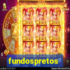 fundospretos