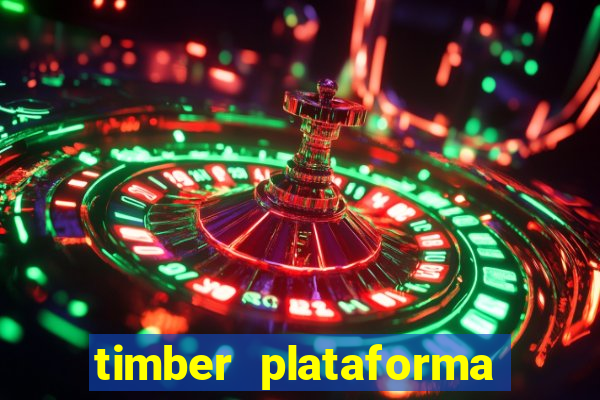 timber plataforma de jogos