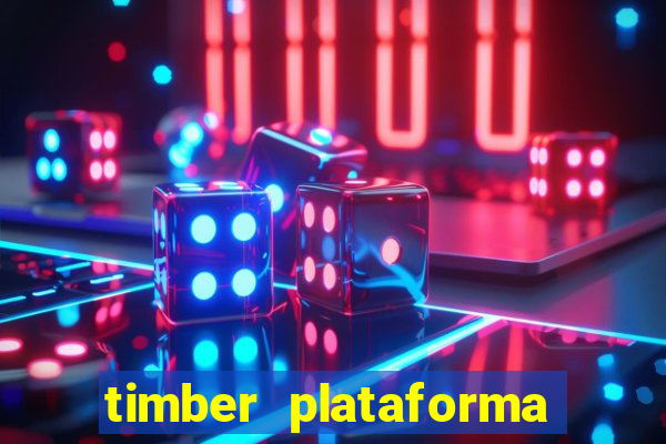 timber plataforma de jogos