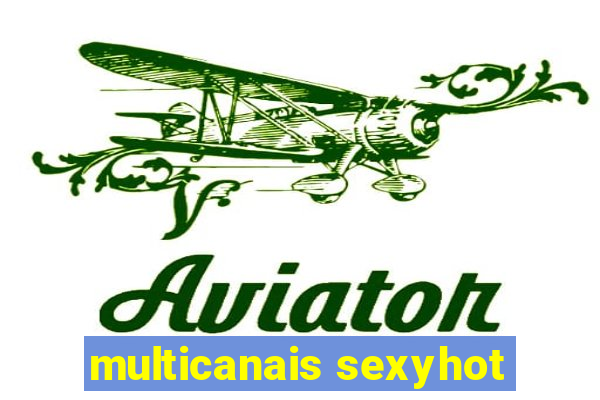 multicanais sexyhot