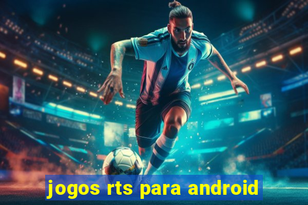 jogos rts para android